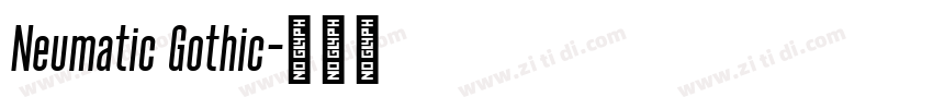 Neumatic Gothic字体转换 Neumatic Gothic字体转换